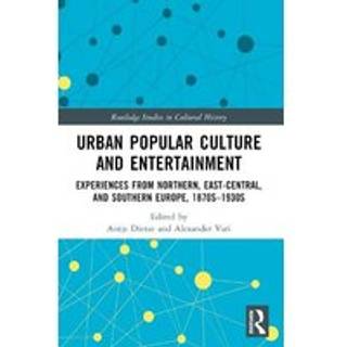 Urban Popular Culture and Entertainment