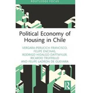Political Economy of Housing in Chile