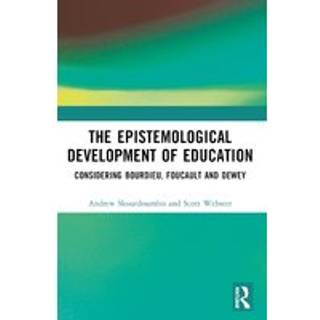 The Epistemological Development of Education