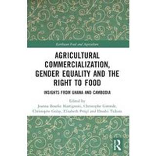 Agricultural Commercialization, Gender Equality and the Right to Food