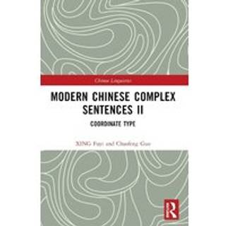 Modern Chinese Complex Sentences II