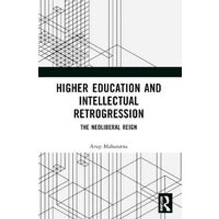 Higher Education and Intellectual Retrogression