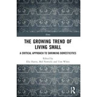 The Growing Trend of Living Small