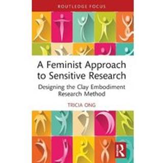 A Feminist Approach to Sensitive Research