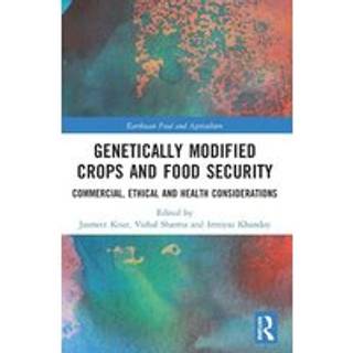 Genetically Modified Crops and Food Security