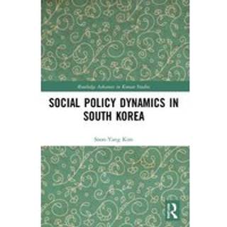 Social Policy Dynamics in South Korea
