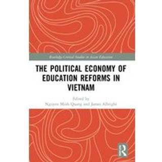 The Political Economy of Education Reforms in Vietnam