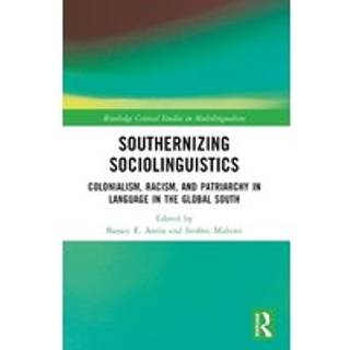 Southernizing Sociolinguistics
