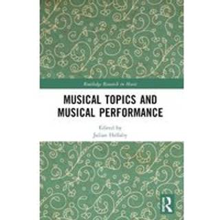Musical Topics and Musical Performance