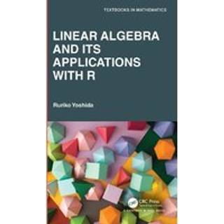 Linear Algebra and Its Applications with R