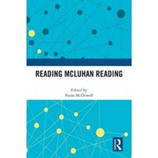 Reading McLuhan Reading
