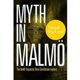 Myth in Malmo