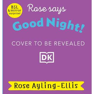 Rose Signs Good Night!