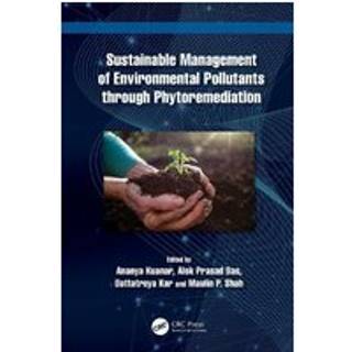 Sustainable Management of Environmental Pollutants through Phytoremediation