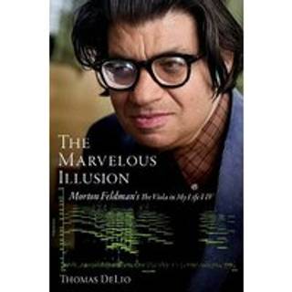 The Marvelous Illusion