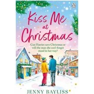 Kiss Me At Christmas