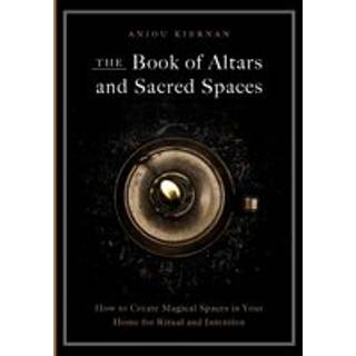The Book of Altars and Sacred Spaces