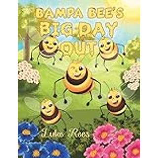 Bampa Bees' Big Day Out