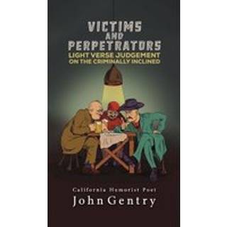 Victims and Perpetrators
