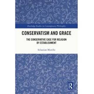 Conservatism and Grace