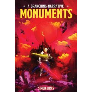 Monuments: A Branching Narrative