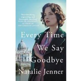 Every Time We Say Goodbye