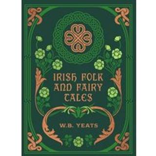 Irish Folk and Fairy Tales