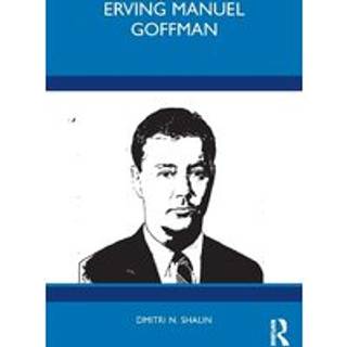 Erving Manuel Goffman