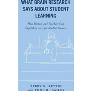 What Brain Research Says about Student Learning