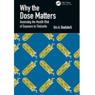 Why the Dose Matters