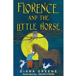 Florence and the Little Horse