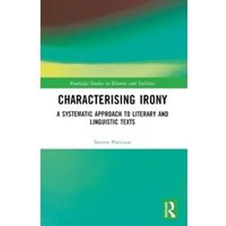 Characterising Irony