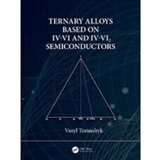 Ternary Alloys Based on IV-VI and IV-VI2 Semiconductors