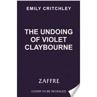 The Undoing of Violet Claybourne