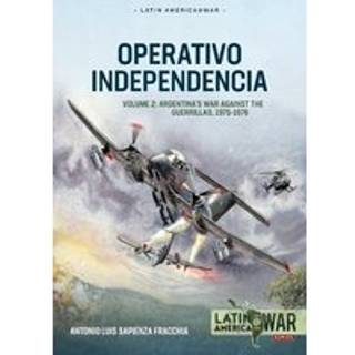 Operativo Independencia Volume 2