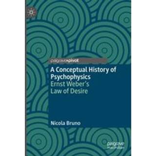 A Conceptual History of Psychophysics