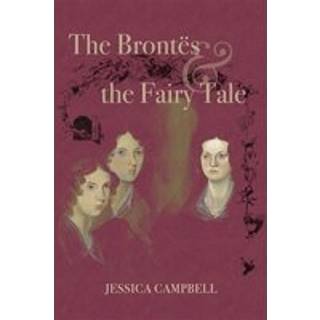 The Brontes and the Fairy Tale