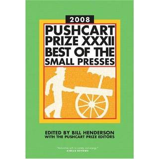 The Pushcart Prize XXXII