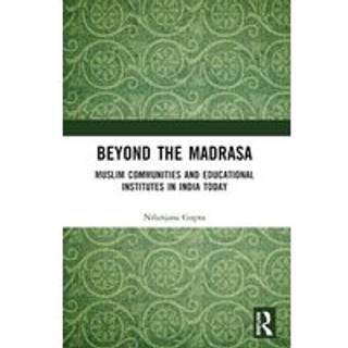 Beyond the Madrasa