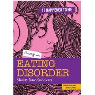 Having an Eating Disorder