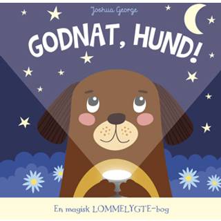 Godnat, hund! En magisk lommelygte-bog