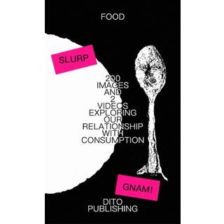 200 IMAGES AND 2 VIDEOS EXPLORING OUR RELATIONSHIP WITH CONSUMPTION