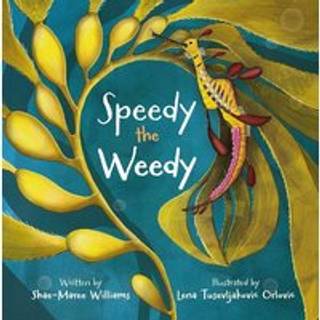 Speedy the Weedy