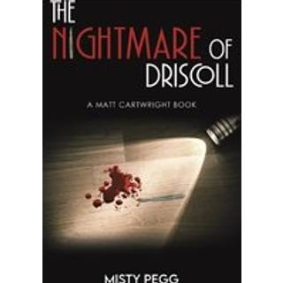 The Nightmare of Driscoll