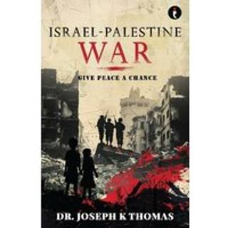 Israel-Palestine War