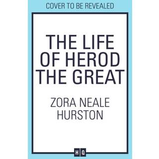 The Life of Herod the Great