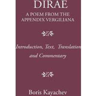 Dirae. a Poem from the Appendix Vergiliana