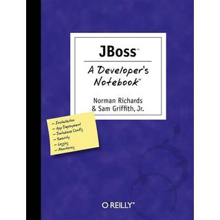 JBoss - A Developer's Notebook (4, 2005) | Norman Richards