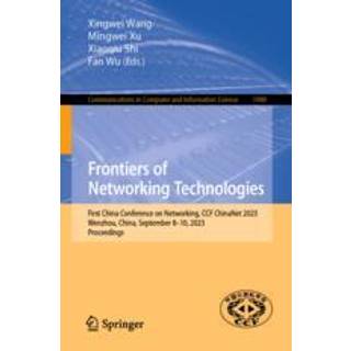 Frontiers of Networking Technologies