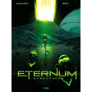 Christophe Bec, Jaouen - Eternum 1 - Sarkofagen
